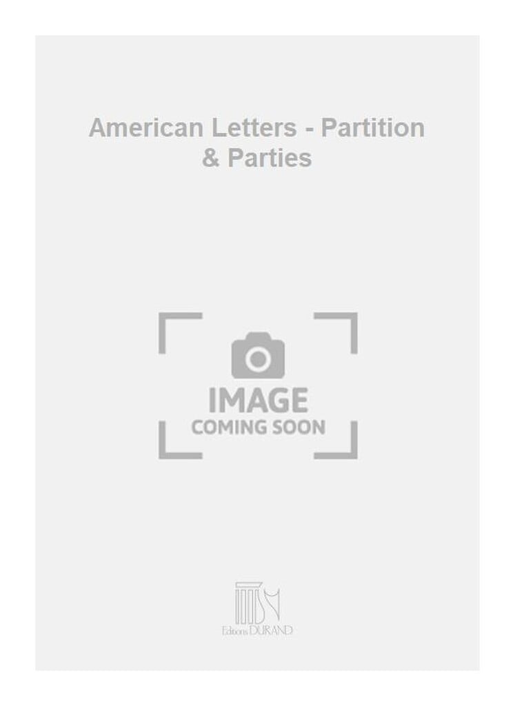 American Letters - Partition & Parties